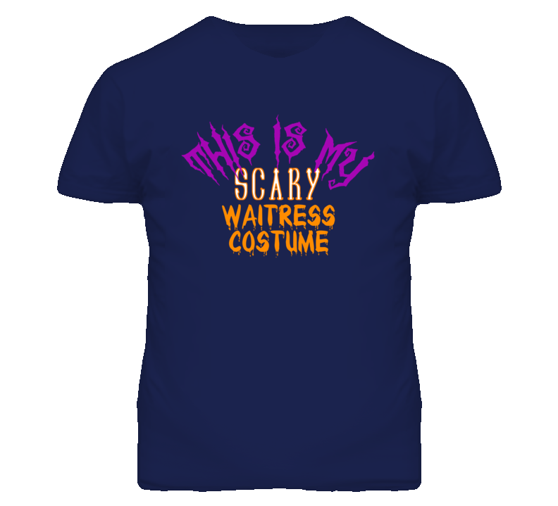 This Is My Scary Waitress Costume Funny Halloween T Shirt