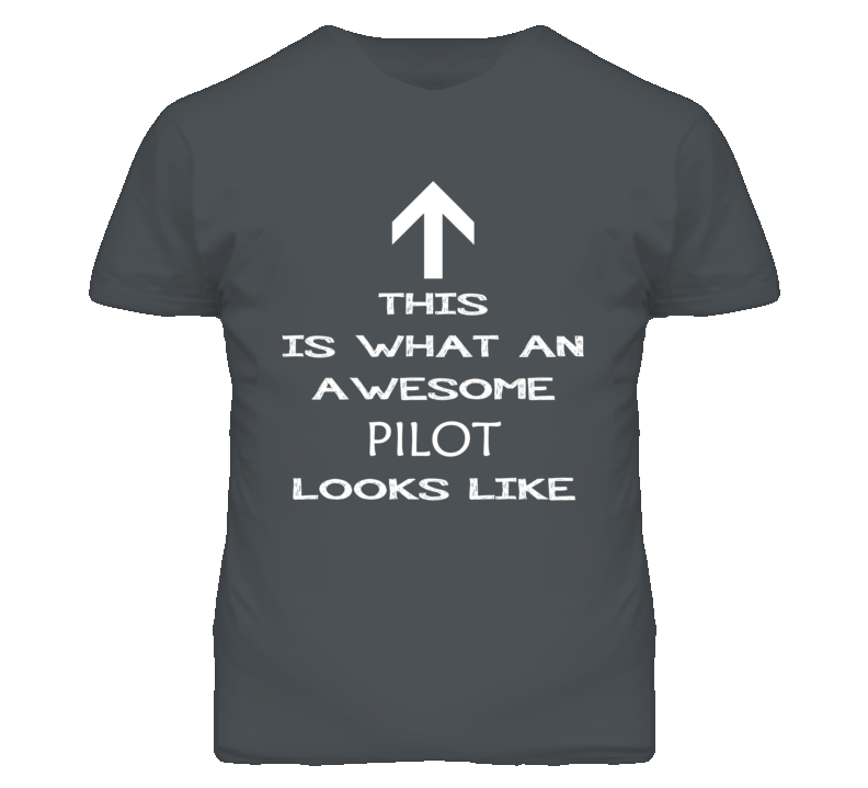 Pilot Looks Like Arrow Simple T Shirt