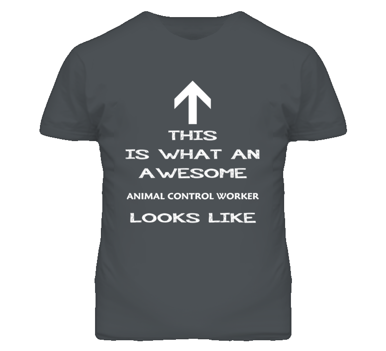 Animal Control Worker Looks Like Arrow Simple T Shirt
