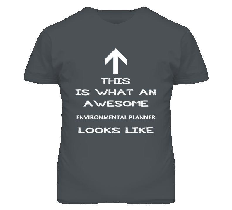 Environmental Planner Looks Like Arrow Simple T Shirt Environmental Planner Looks Like Arrow Simple T Shirt