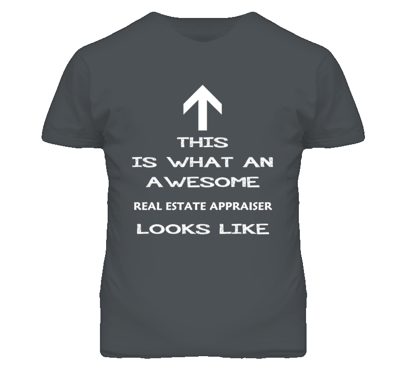 Real Estate Appraiser Looks Like Arrow Simple T Shirt Real Estate Appraiser Looks Like Arrow Simple T Shirt