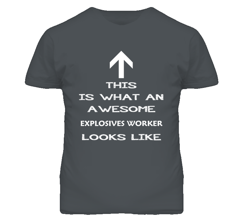 Explosives Worker Looks Like Arrow Simple T Shirt