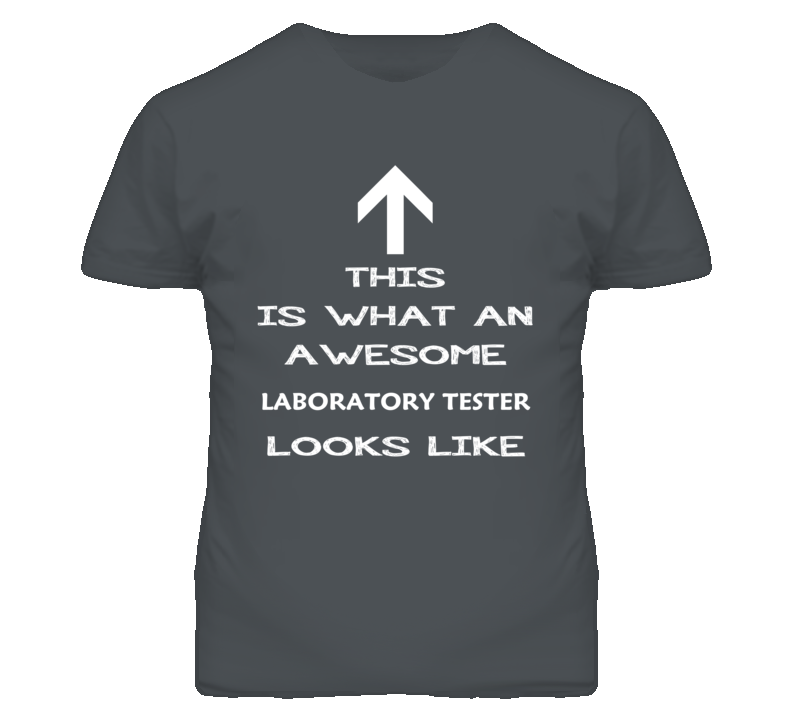 Laboratory Tester Looks Like Arrow Simple T Shirt Laboratory Tester Looks Like Arrow Simple T Shirt