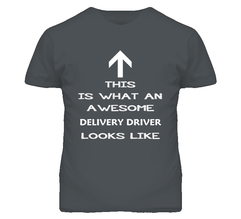 Delivery Driver Looks Like Arrow Simple T Shirt Delivery Driver Looks Like Arrow Simple T Shirt
