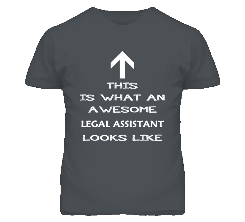 Legal Assistant Looks Like Arrow Simple T Shirt
