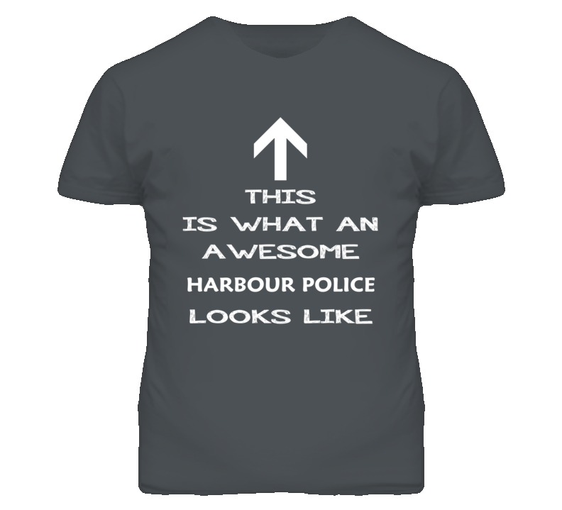 Harbour Police Looks Like Arrow Simple T Shirt Harbour Police Looks Like Arrow Simple T Shirt