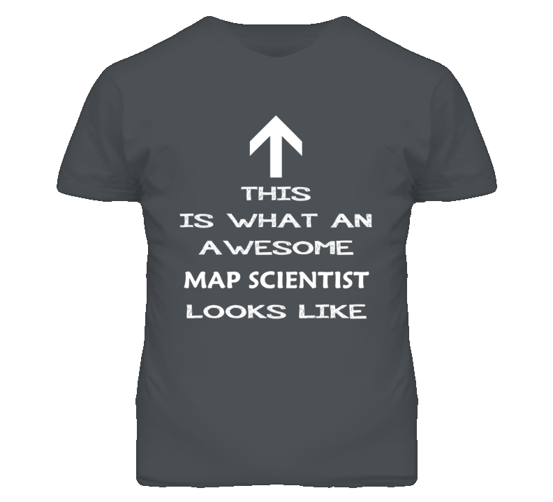 Map Scientist Looks Like Arrow Simple T Shirt Map Scientist Looks Like Arrow Simple T Shirt