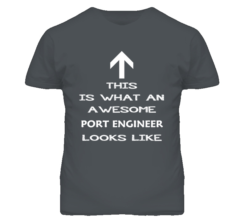 Port Engineer Looks Like Arrow Simple T Shirt Port Engineer Looks Like Arrow Simple T Shirt