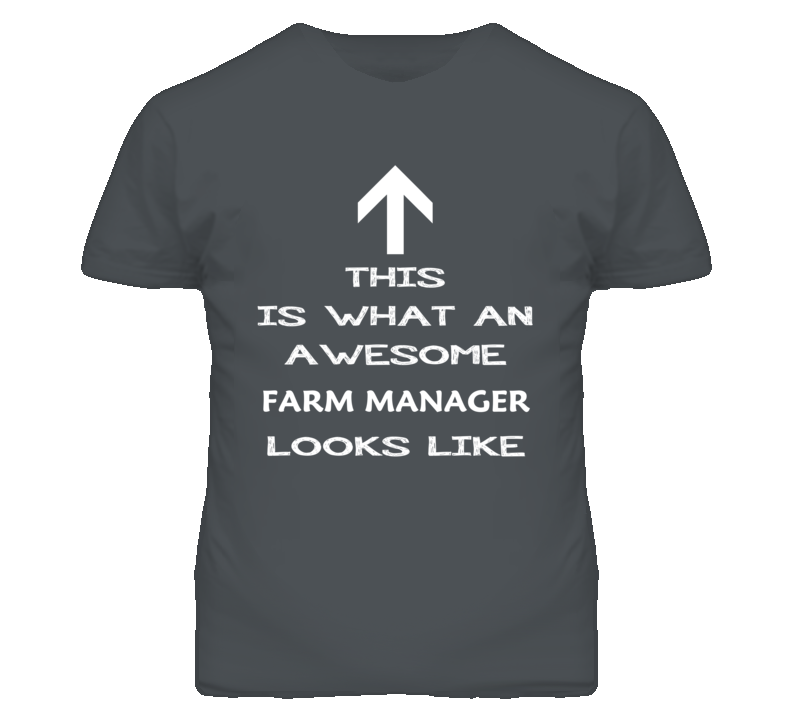 Farm Manager Looks Like Arrow Simple T Shirt Farm Manager Looks Like Arrow Simple T Shirt