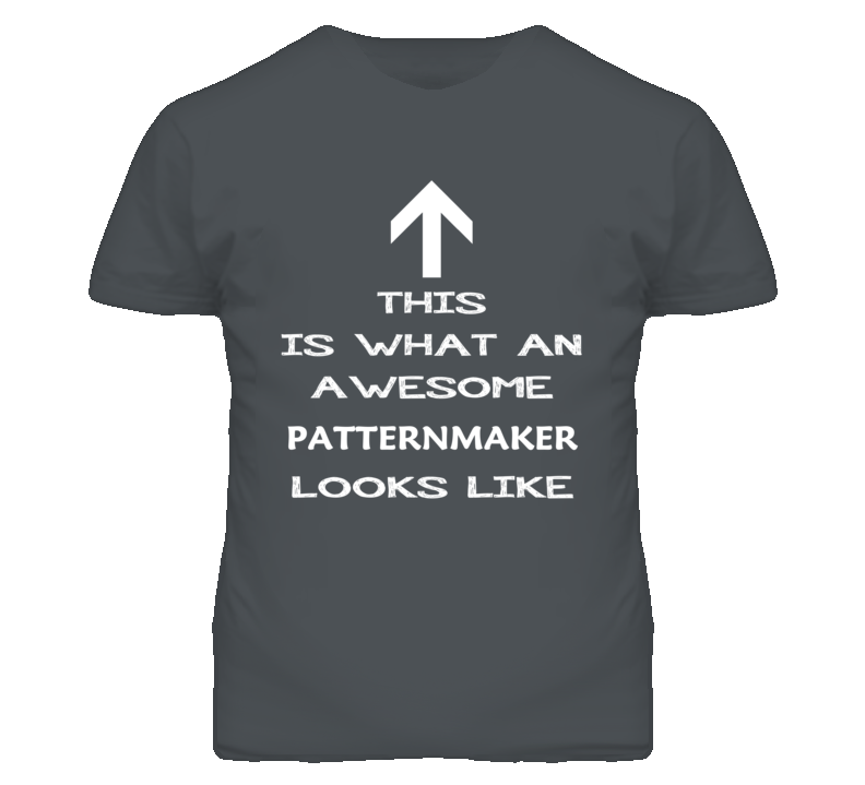 Patternmaker Looks Like Arrow Simple T Shirt Patternmaker Looks Like Arrow Simple T Shirt