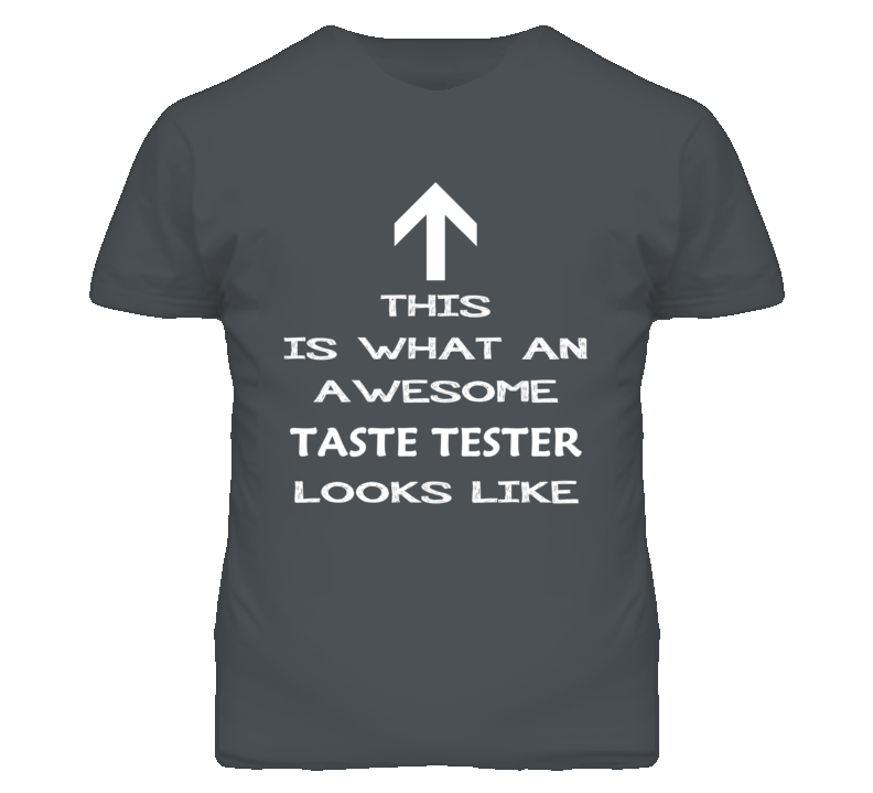 Taste Tester Looks Like Arrow Simple T Shirt Taste Tester Looks Like Arrow Simple T Shirt