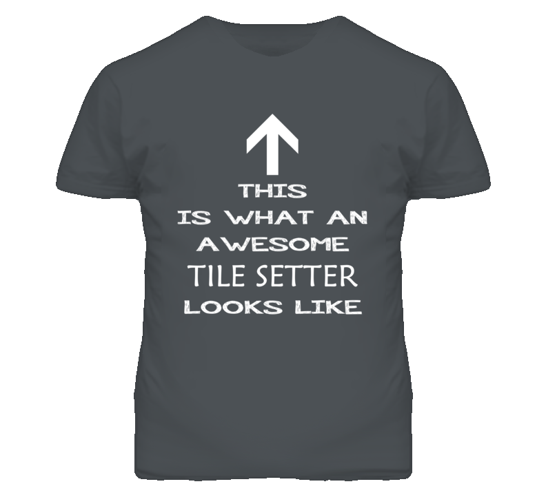 Tile Setter Looks Like Arrow Simple T Shirt