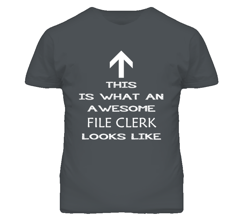 File Clerk Looks Like Arrow Simple T Shirt File Clerk Looks Like Arrow Simple T Shirt