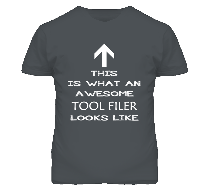 Tool Filer Looks Like Arrow Simple T Shirt