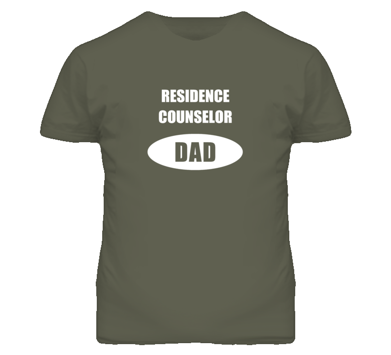 Residence Counselor Dad Occupation Job Career T Shirt Residence Counselor Dad Occupation Job Career T Shirt