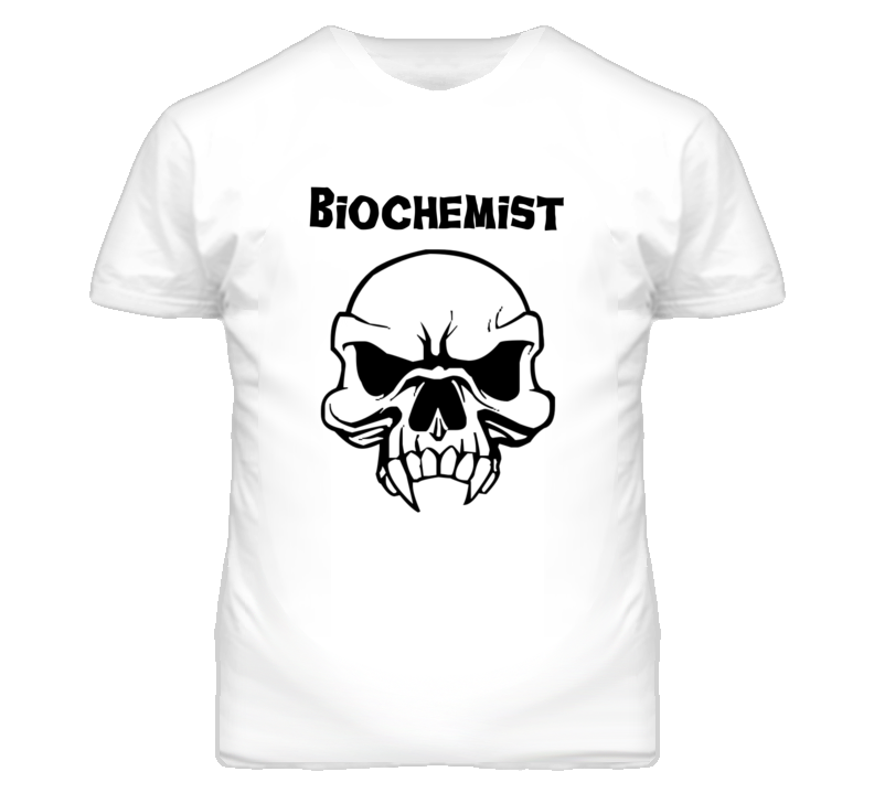 Biochemist Skull Design Mens T Shirt Biochemist Skull Design Mens T Shirt
