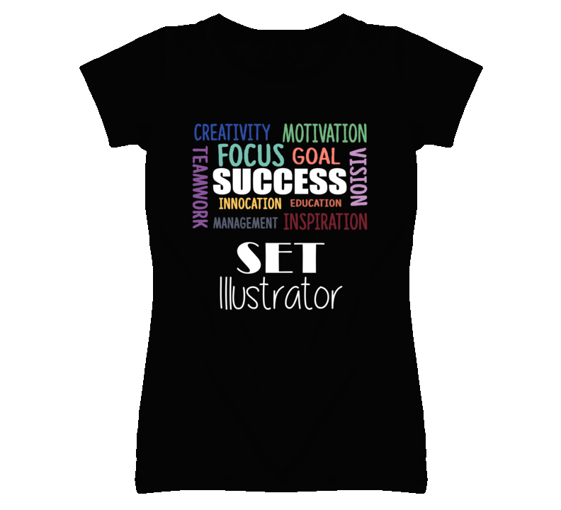 Set Illustrator Inspirational Words Success Occupation T Shirt Set Illustrator Inspirational Words Success Occupation T Shirt