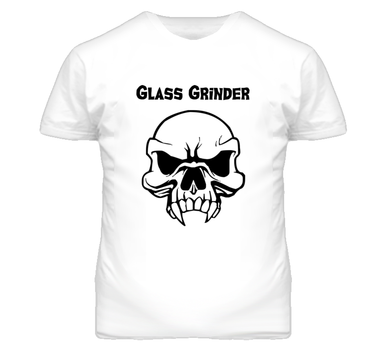 Glass Grinder Skull Design Mens T Shirt Glass Grinder Skull Design Mens T Shirt