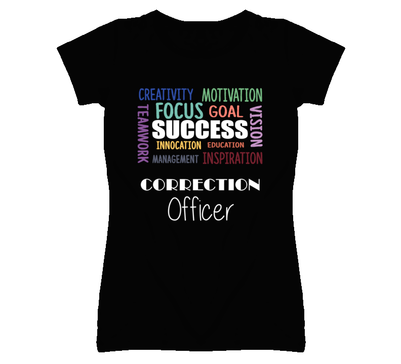 Correction Officer Inspirational Words Success Occupation T Shirt