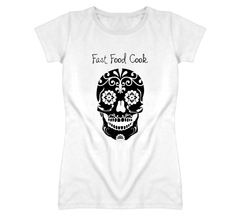 Fast Food Cook Skull Design Cool Ladies T Shirt