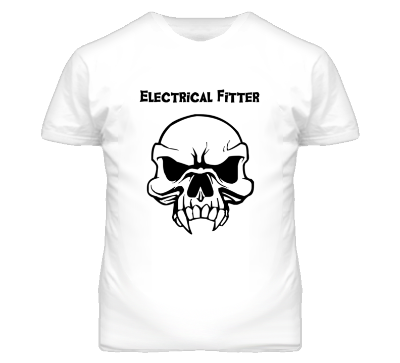 Electrical Fitter Skull Design Mens T Shirt Electrical Fitter Skull Design Mens T Shirt