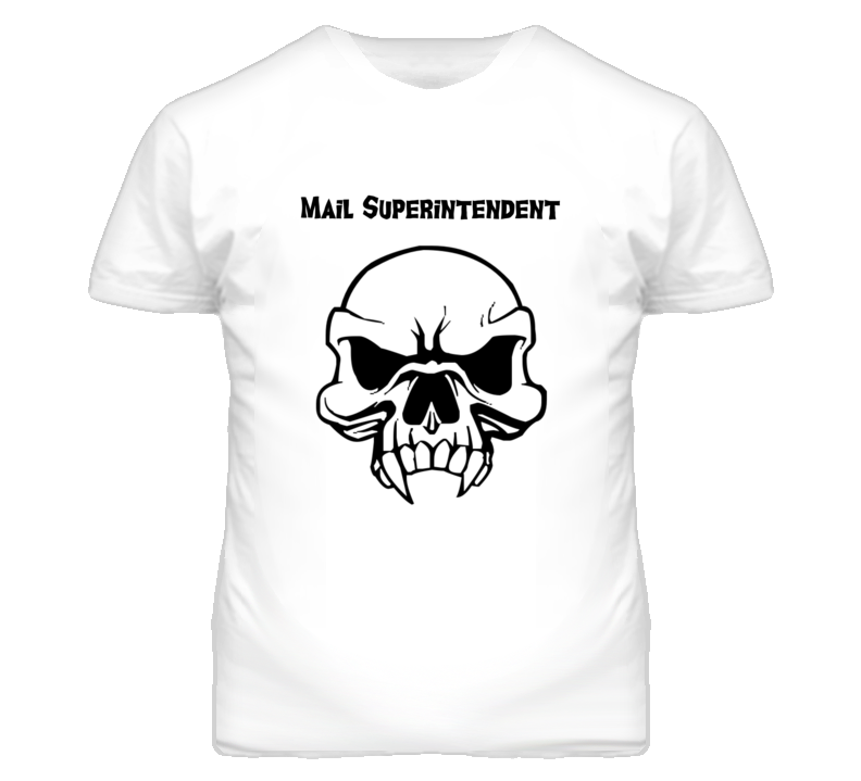 Mail Superintendent Skull Design Mens T Shirt Mail Superintendent Skull Design Mens T Shirt