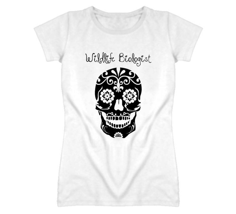 Wildlife Biologist Skull Design Cool Ladies T Shirt Wildlife Biologist Skull Design Cool Ladies T Shirt