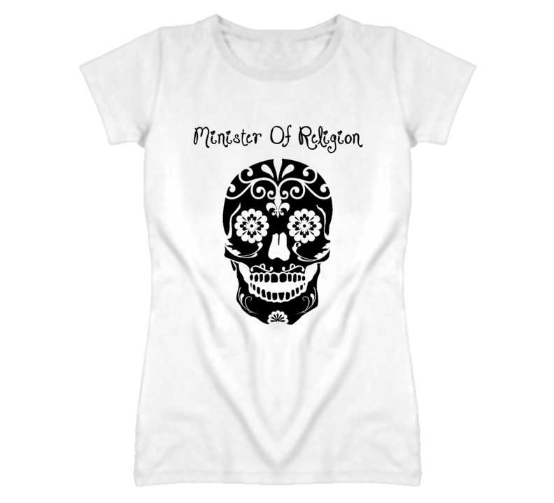 Minister Of Religion Skull Design Cool Ladies T Shirt Minister Of Religion Skull Design Cool Ladies T Shirt