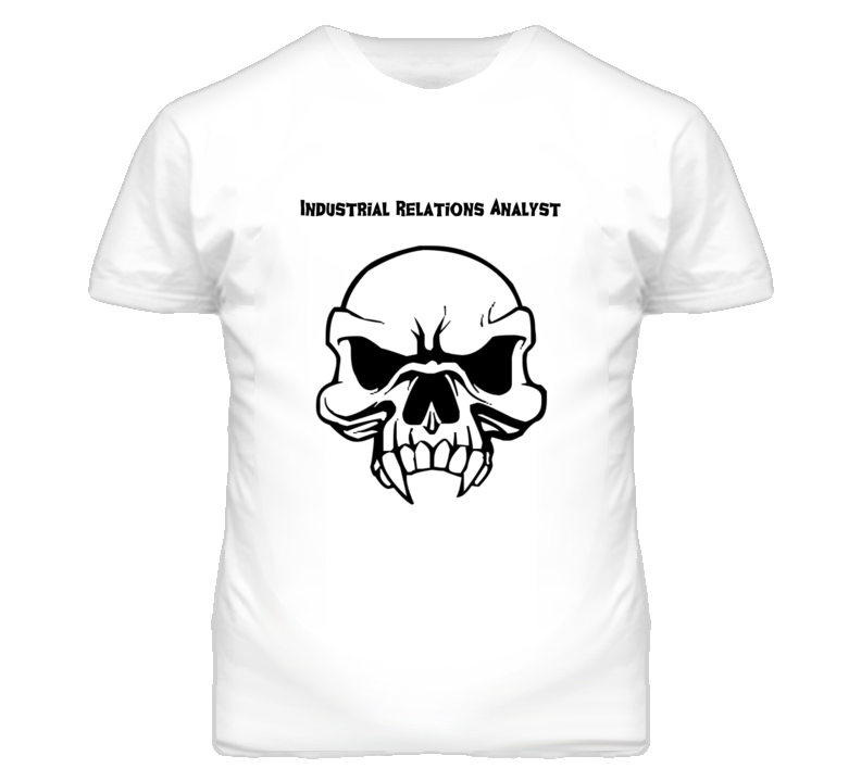 Industrial Relations Analyst Skull Design Mens T Shirt Industrial Relations Analyst Skull Design Mens T Shirt