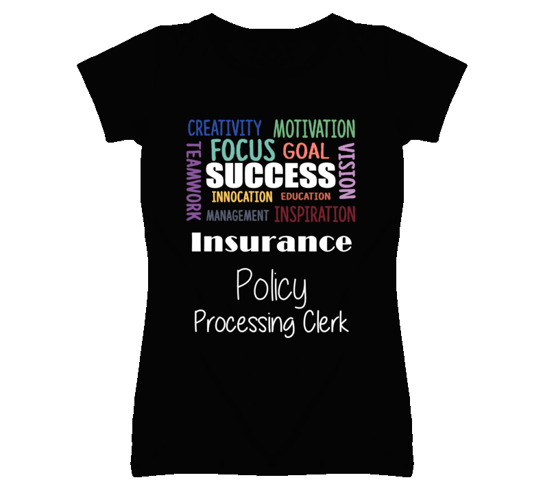 Insurance Policy Processing Clerk Inspirational Words Success Occupati Insurance Policy Processing Clerk Inspirational Words Success Occupati