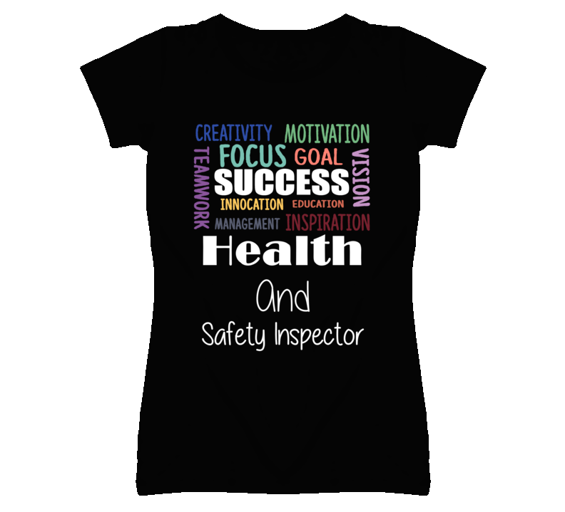 Health And Safety Inspector Inspirational Words Success Occupation T S Health And Safety Inspector Inspirational Words Success Occupation T S