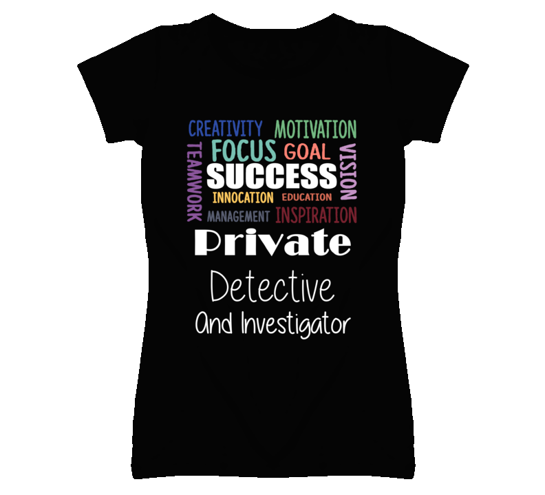 Private Detective And Investigator Inspirational Words Success Occupat Private Detective And Investigator Inspirational Words Success Occupat
