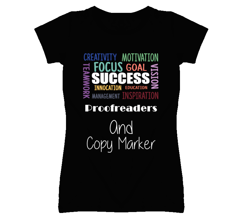 Proofreaders And Copy Marker Inspirational Words Success Occupation T Proofreaders And Copy Marker Inspirational Words Success Occupation T