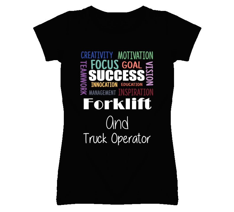 Forklift And Truck Operator Inspirational Words Success Occupation T S Forklift And Truck Operator Inspirational Words Success Occupation T S