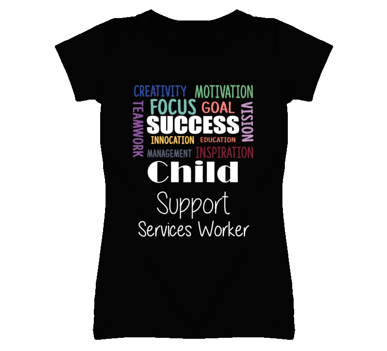 Child Support Services Worker Inspirational Words Success Occupation T Child Support Services Worker Inspirational Words Success Occupation T
