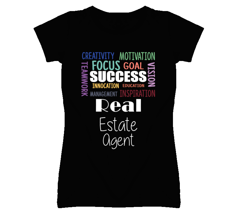 Real Estate Agent  Inspirational Words Success Occupation T Shirt