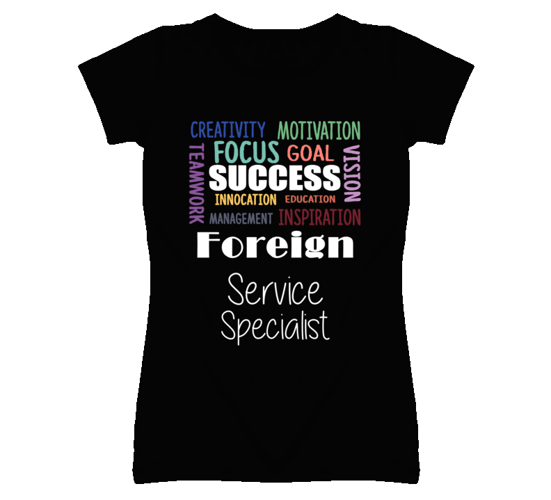 Foreign Service Specialist Inspirational Words Success Occupation T S Foreign Service Specialist Inspirational Words Success Occupation T S