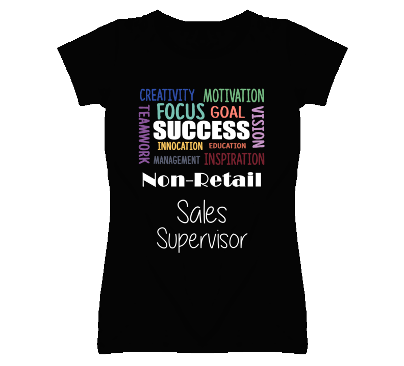 Non-Retail Sales Supervisor Inspirational Words Success Occupation T Non-Retail Sales Supervisor Inspirational Words Success Occupation T