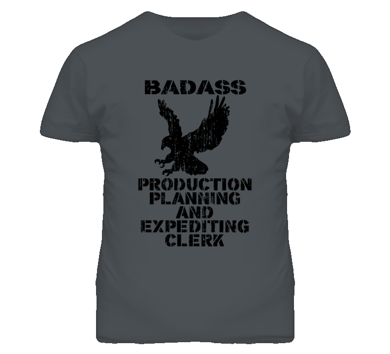 Badass Production Planning And Expediting Clerk Eagle Patriotic T Shir Badass Production Planning And Expediting Clerk Eagle Patriotic T Shir