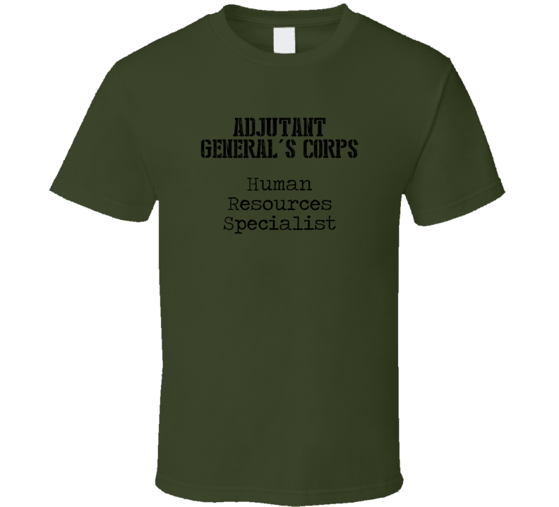 Human Resources Specialist US Army Military Occupation T Shirt