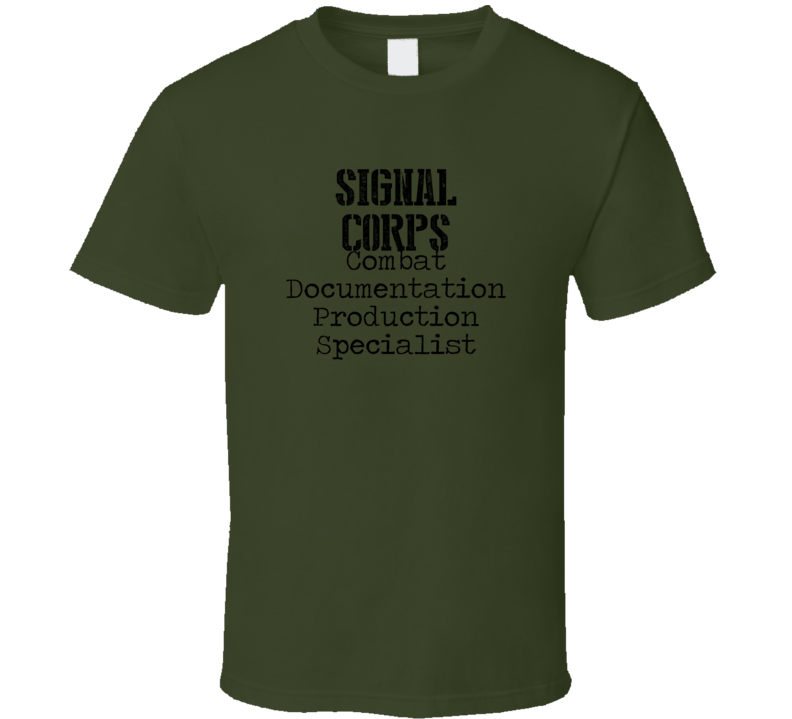 Combat Documentation Production Specialist US Army Occupation T Shirt