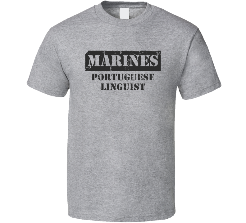 Portuguese Linguist Marines T Shirt