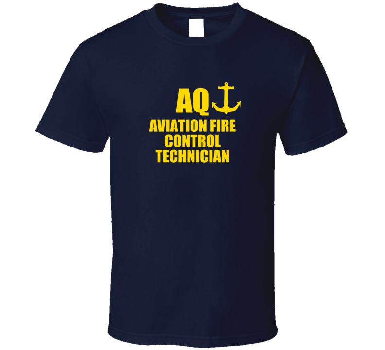 Aviation Fire Control Technician AQ US Navy T Shirt