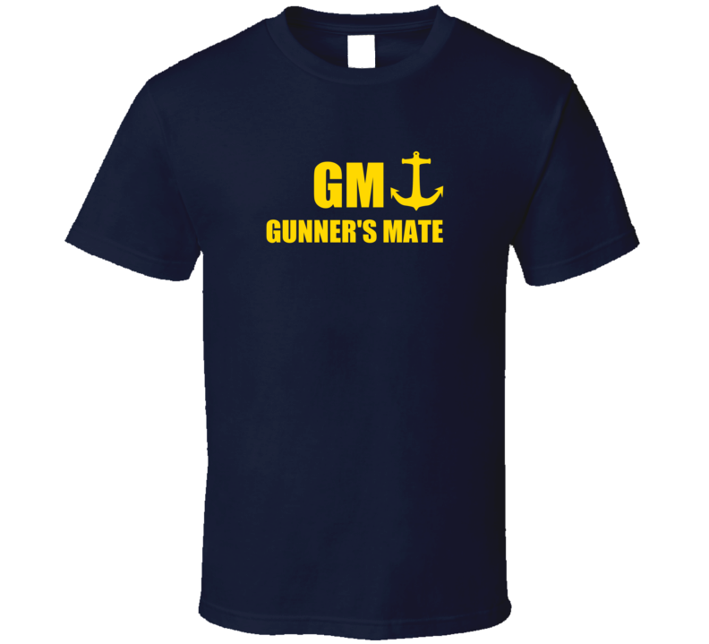 Gunner's Mate GM US Navy T Shirt Gunner's Mate GM US Navy T Shirt