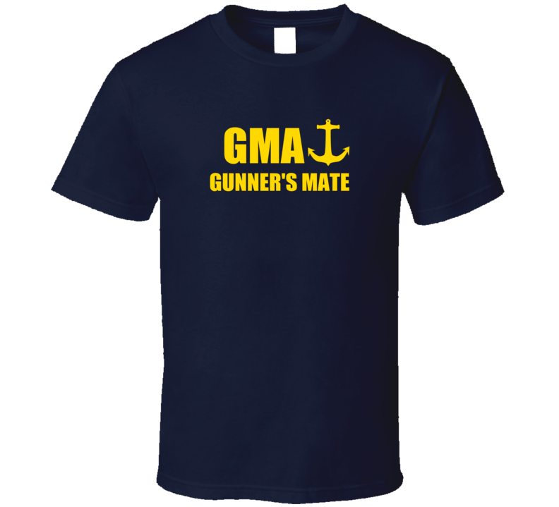 Gunner's Mate GMA US Navy T Shirt