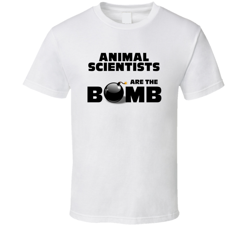 Animal Scientists Are The Bomb Funny Personalized Job T Shirt