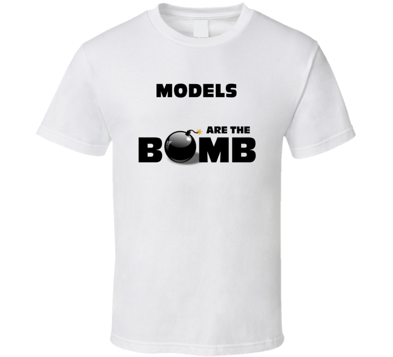 Models Are The Bomb Funny Personalized Job T Shirt