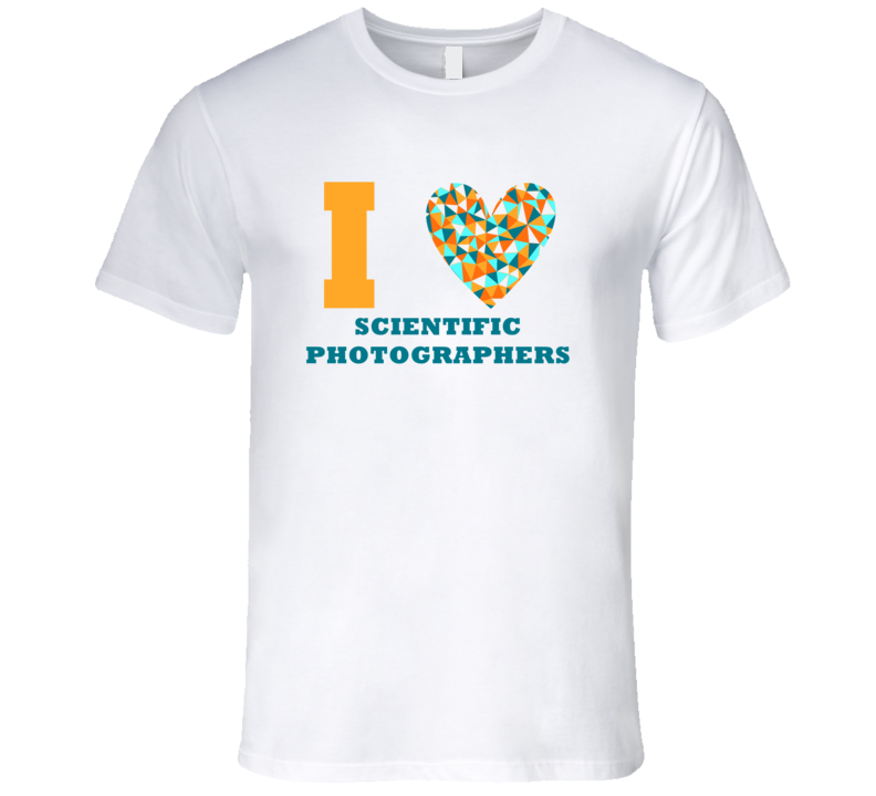 I Heart Scientific Photographers Popular Occupation T Shirt