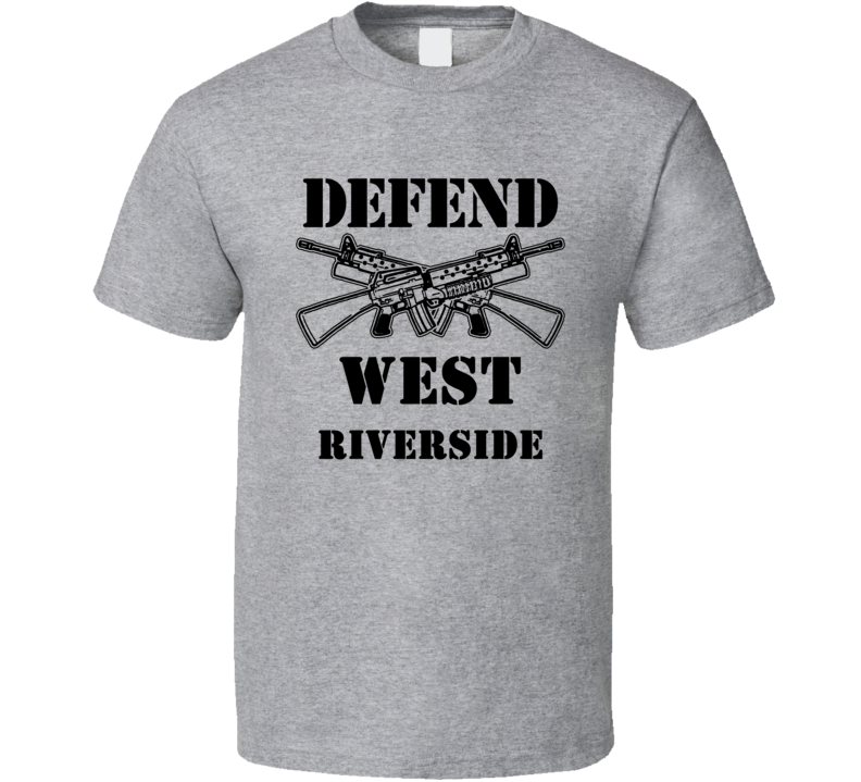 West Riverside Ohio Defend 2nd Amendment T Shirt West Riverside Ohio Defend 2nd Amendment T Shirt