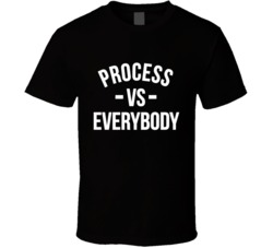 Process Vs Everybody T Shirt 33560276